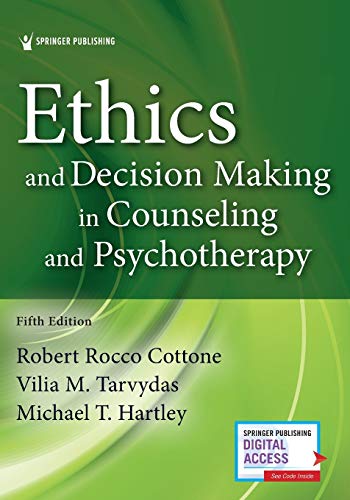 Ethics And Decision Making In Counseling And Psychotherapy 5th 5th Robert Roco Cottone