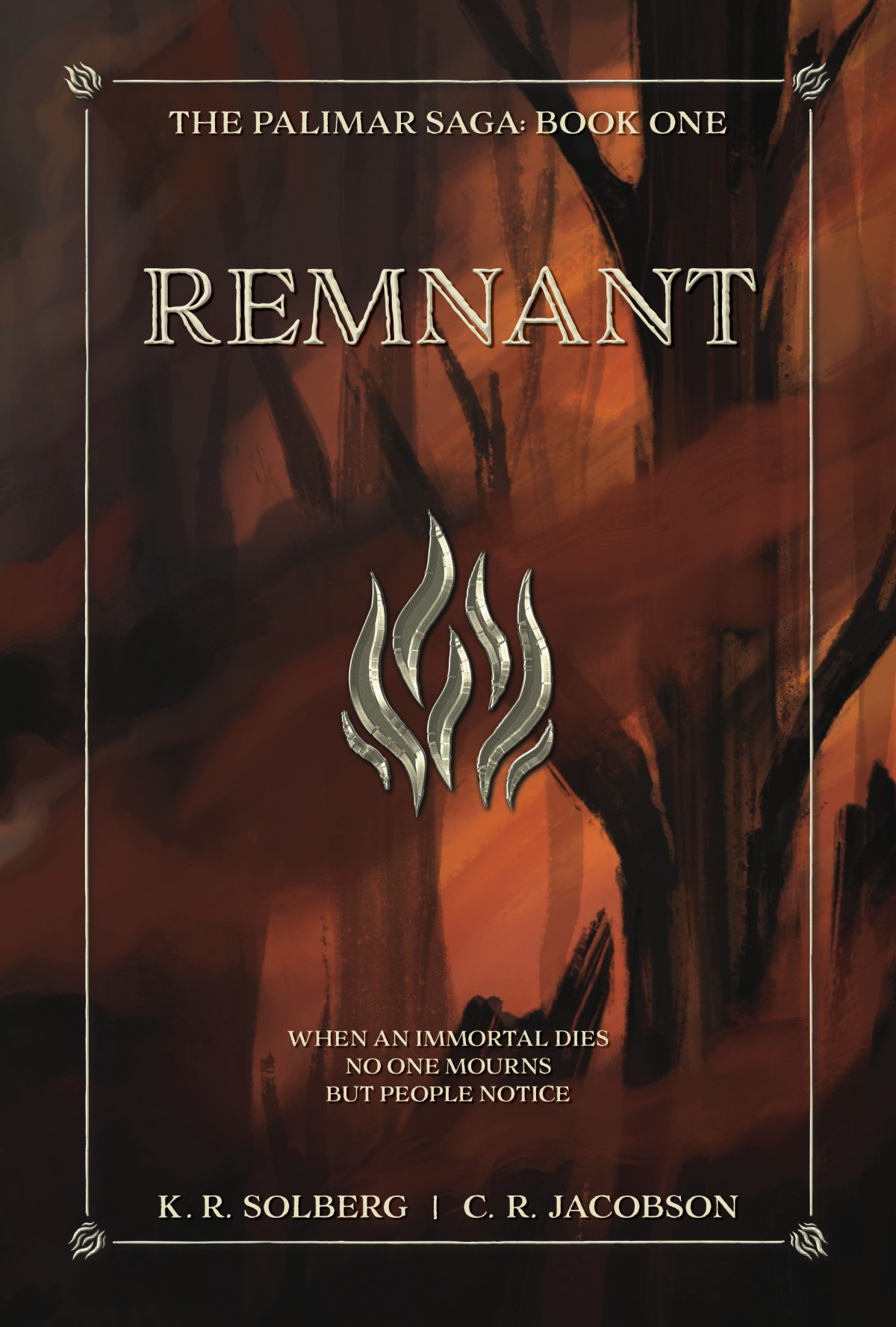 Remnant 1st Edition K R Solberg