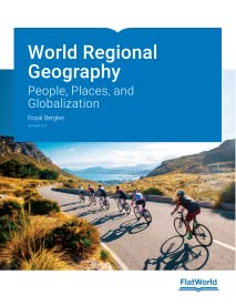 World Regional Geography People Places And Globalization Version 30 Royal Berglee