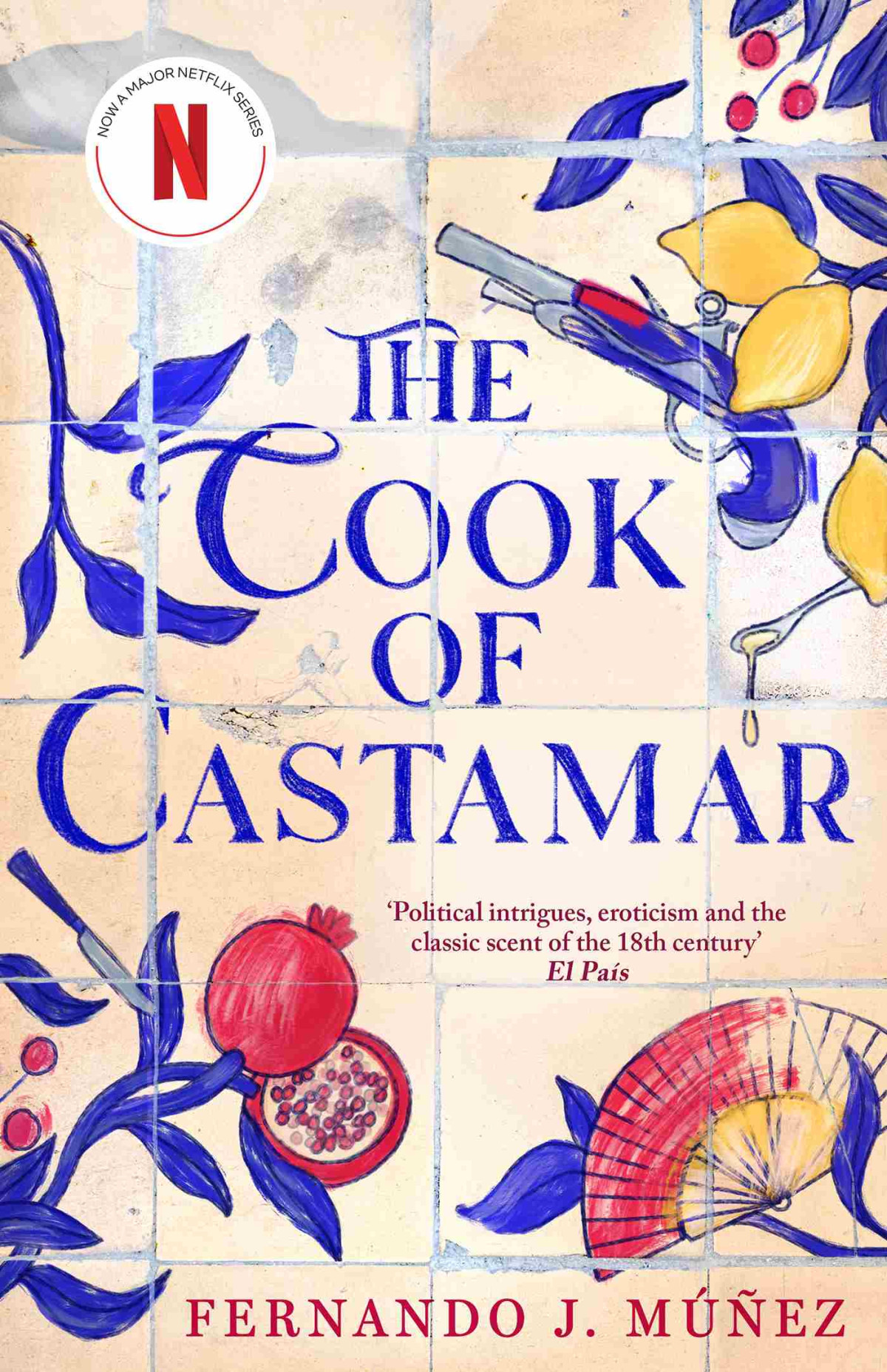 The Cook Of Castamar Fernando J Muez