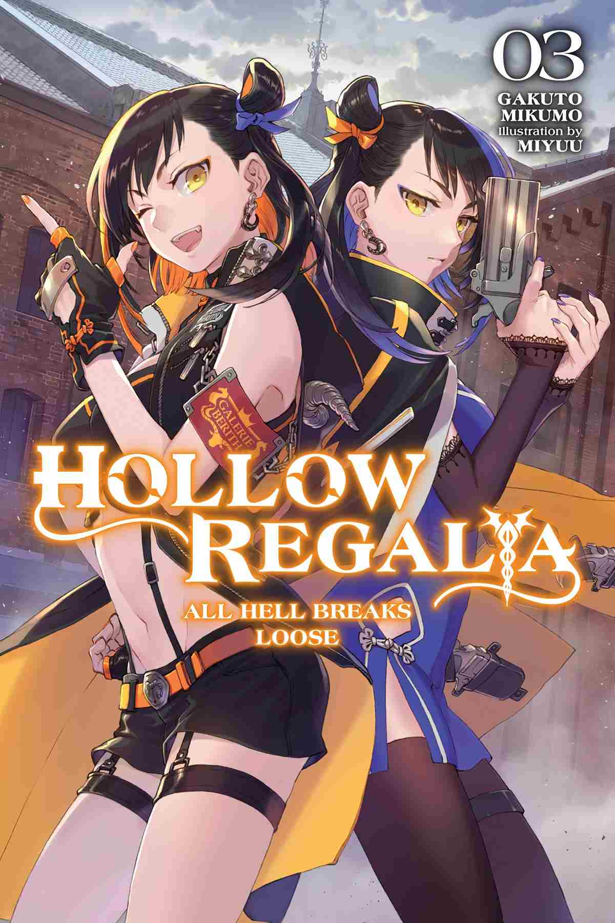 Hollow Regalia Vol3 All Hell Breaks Loose Gakuto Mikumo And Miyuu