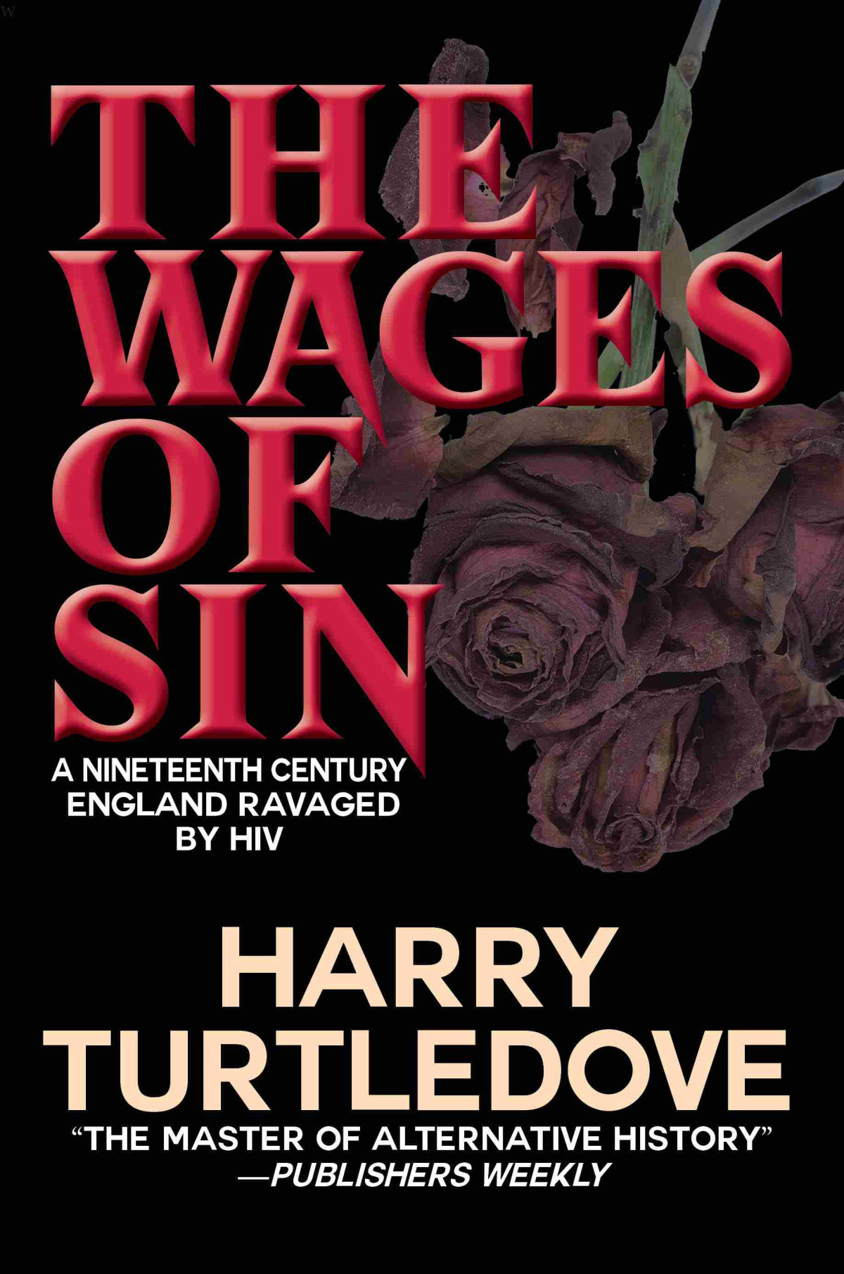 Wages Of Sin Harry Turtledove