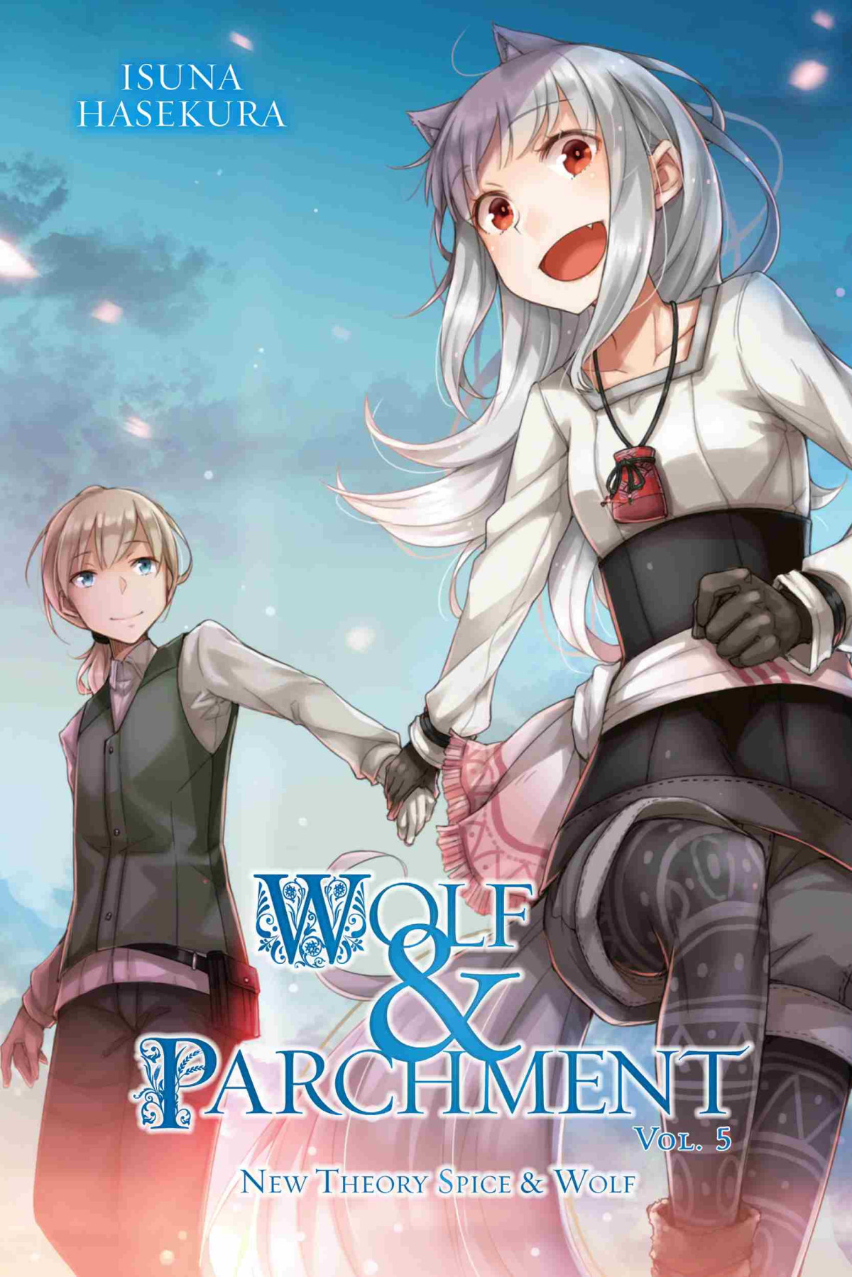 Wolf Parchment New Theory Spice Wolf Vol 5 Isuna Hasekura And Jyuu Ayakura
