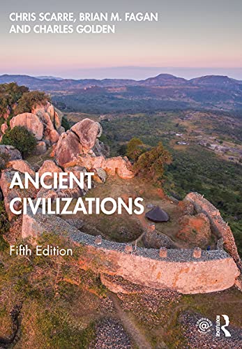 Ancient Civilizations 5th Edition Scarre Chris Golden Charles
