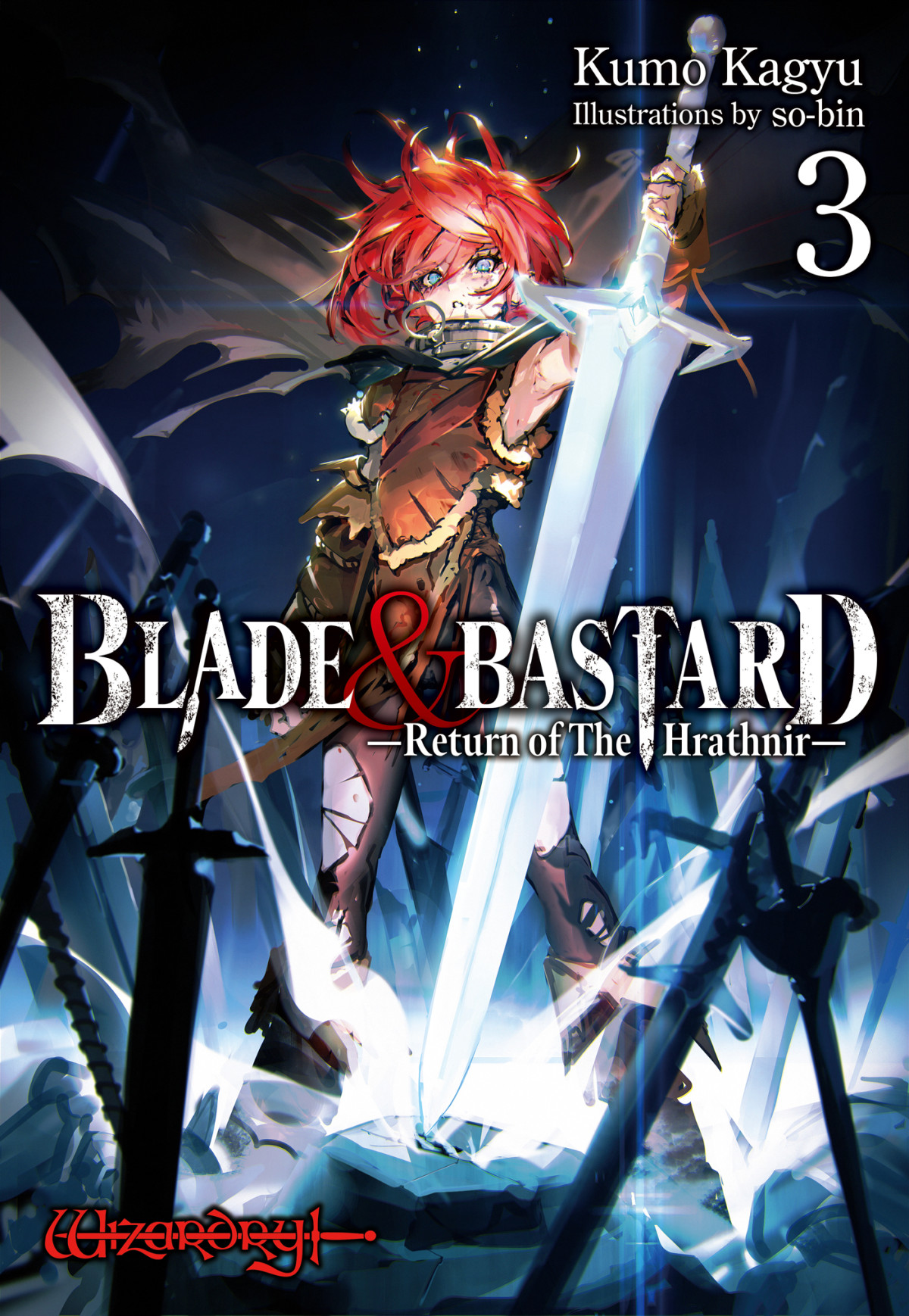 Blade Bastard Return Of The Hrathnir Volume 3 Kumo Kagyu