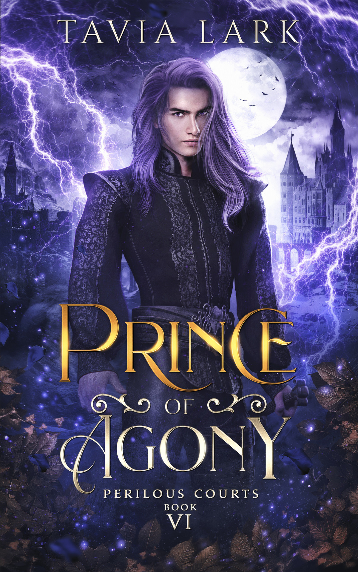 Prince Of Agony Perilous Courts Book Vi Mm 1st Edition Tavia Lark