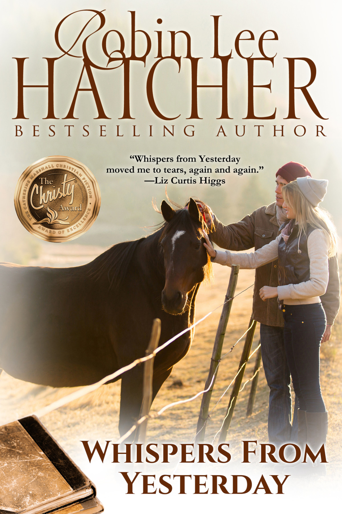 Whispers From Yesterday A Novel Robin Lee Hatcher