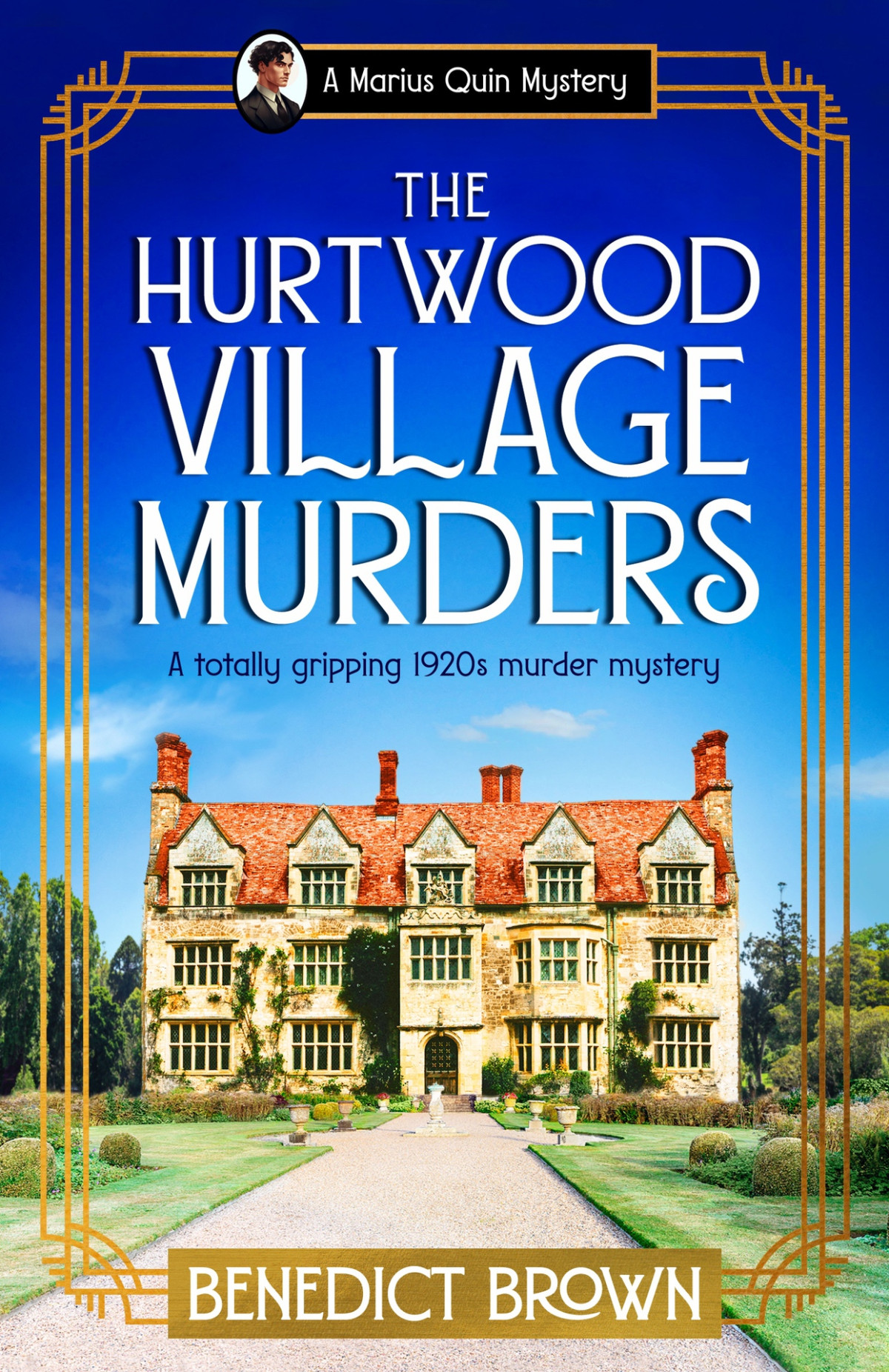 The Hurtwood Village Murders A Marius Quin Mystery 2 Benedict Brown