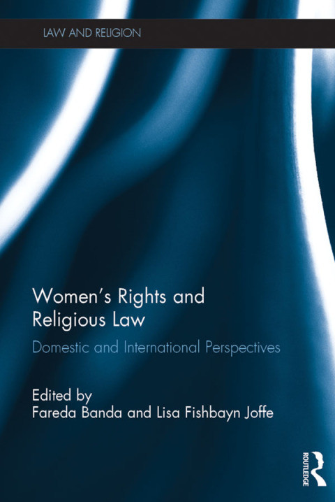 Womens Rights And Religious Law Domestic And International Perspectives 1st Edition Parmod Kumar