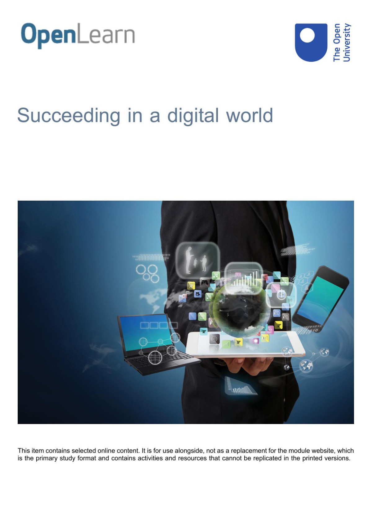 Succeeding In A Digital World The Open University