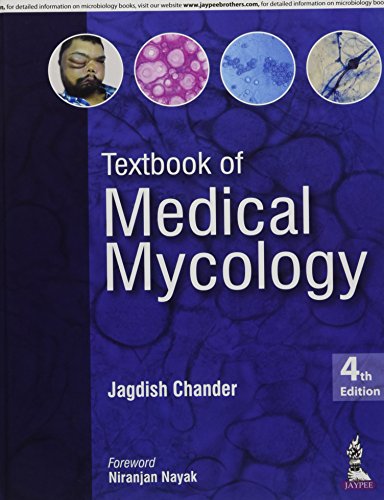 Textbook Of Medical Mycology 4th Edition 4th Chander Jagdish
