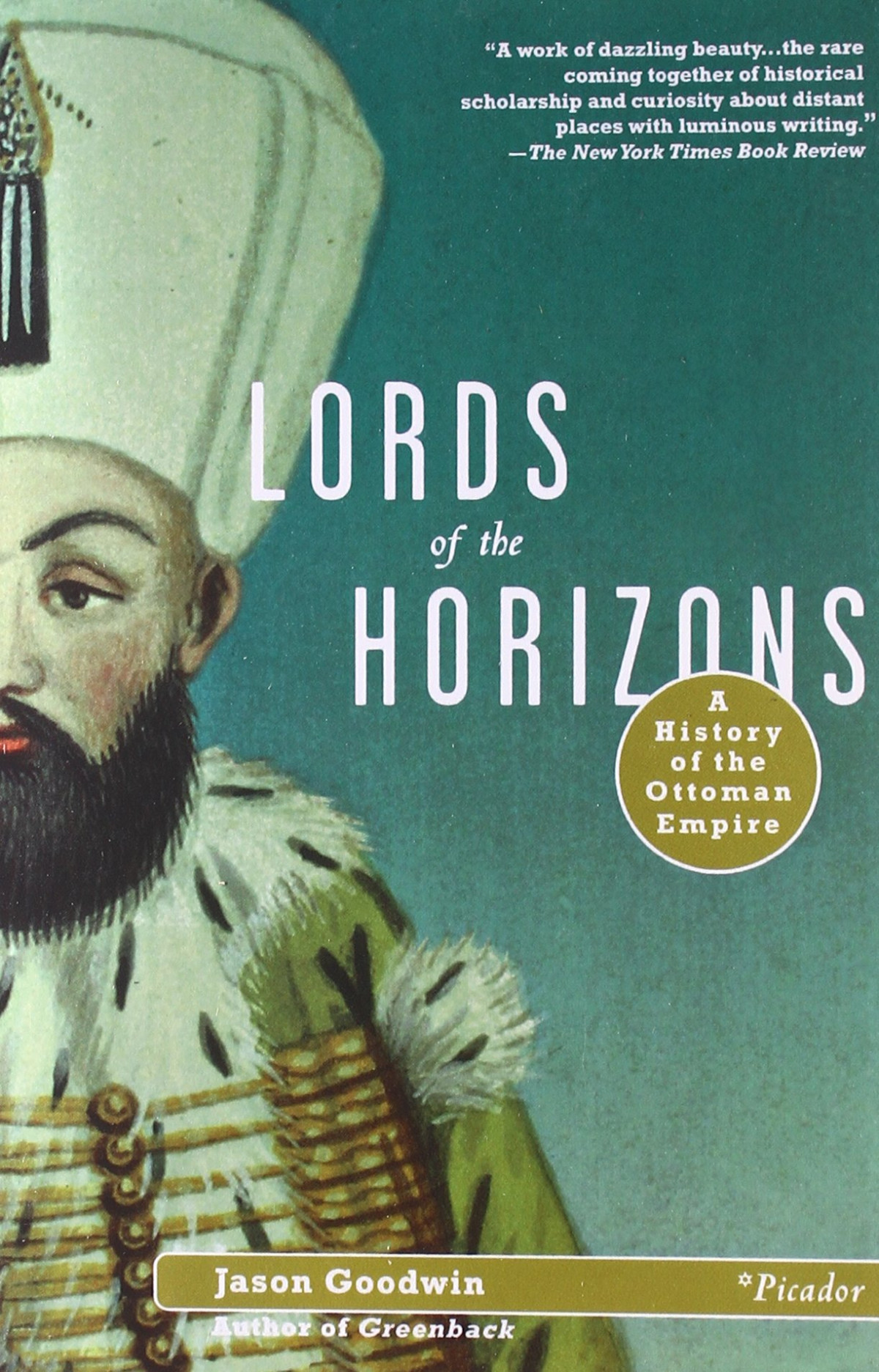 Lords Of The Horizons Jason Goodwin