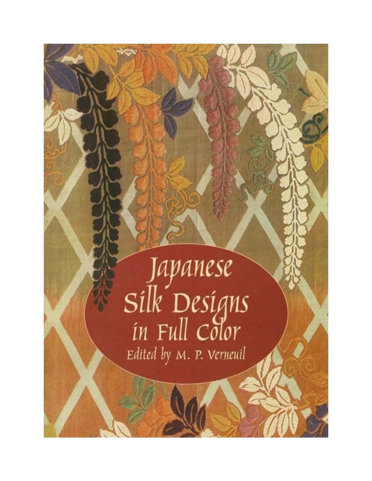 Japanese Silk Designs In Full Color M P Verneuil