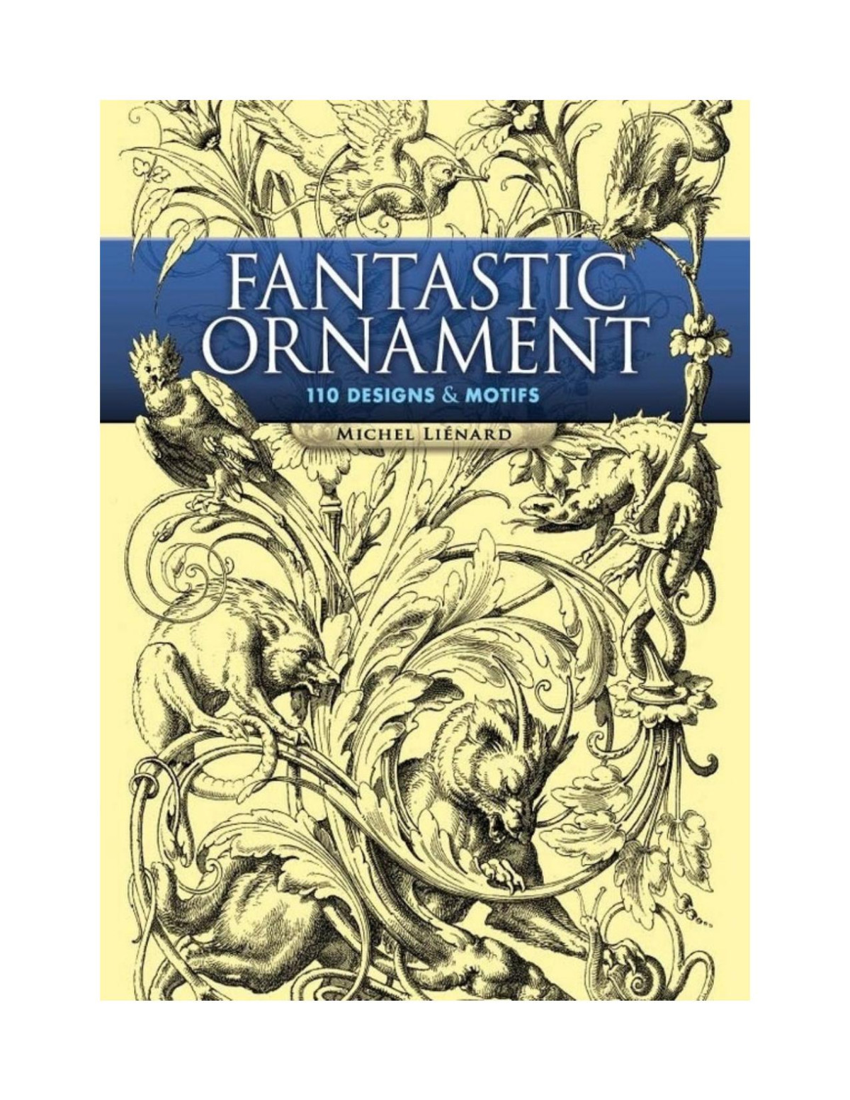 Fantastic Ornament Ernst Gnther