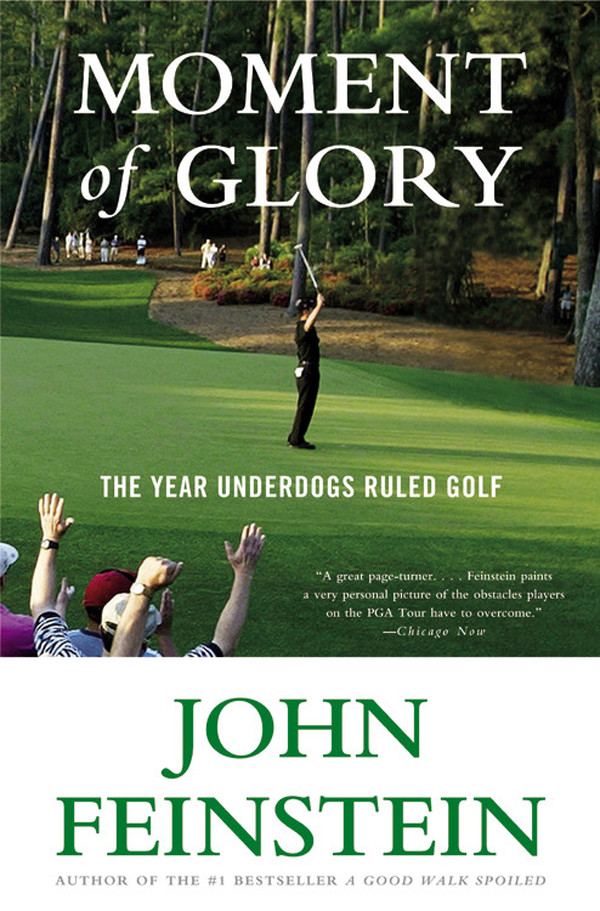 Moment Of Glory John Feinstein