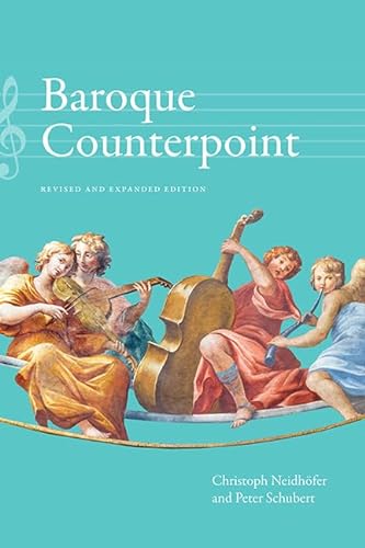 Baroque Counterpoint Revised And Expanded Edition Expanded Neidhofer