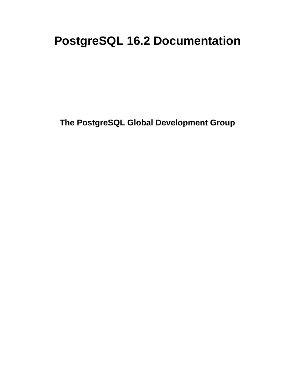 Postgresql 162 Documentation 162 The Postgresql Global Development Group
