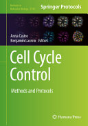 Cell Cycle Control Methods And Protocols 1st Ed 2024 Edition Anna Castro