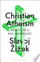 Christian Atheism Slavoj žižek