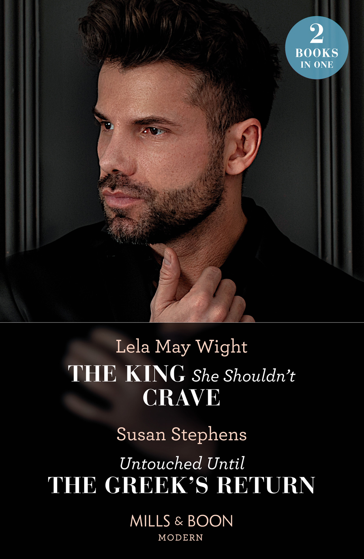 The King She Shouldnt Craveuntouched Until The Greeks Return Lela May Wight Susan Stephens