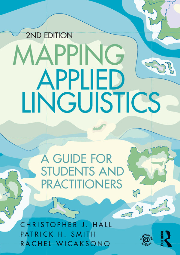 Mapping Applied Linguistics 2nd Edition Christopher J Hall Patrick H Smith Rachel Wicaksono