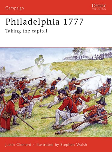 Philadelphia 1777 Taking The Capital Campaign Justin Clement