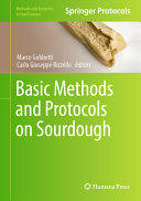 Basic Methods And Protocols On Sourdough Marco Gobbetti Carlo Giuseppe Rizzello