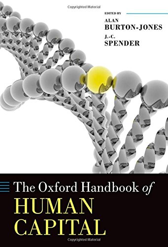 The Oxford Handbook Of Human Capital Oxford Handbooks 1st Edition Alan Burtonjones