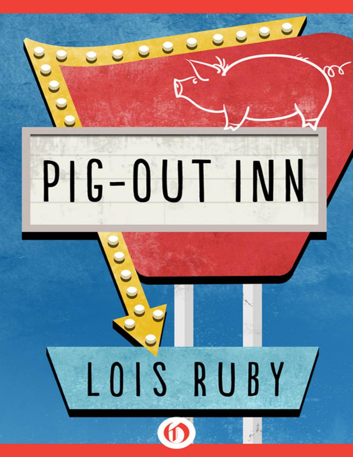 Pigout Inn Reprint Ruby Lois