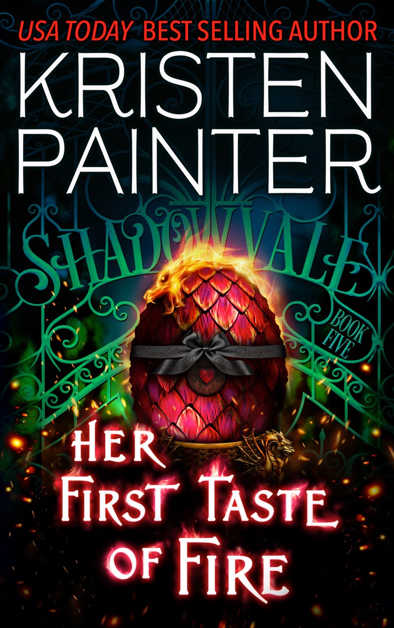 Her First Taste Of Fire Kristen Painter