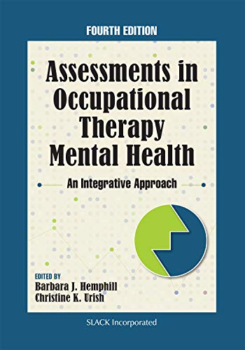 Assessments In Occupational Therapy Mental Health Barbara J Hemphill