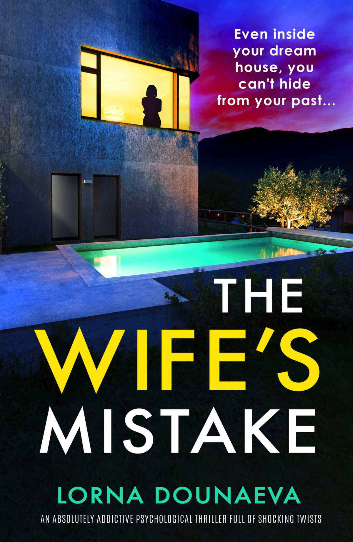 The Wifes Mistake An Absolutely Addictive Psychological Thriller Full Of Shocking Twists Lorna Dounaeva