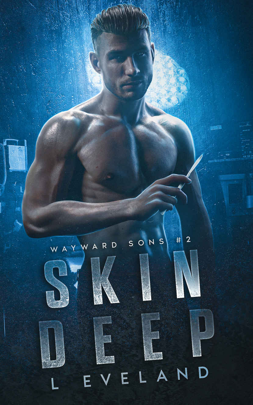 Skin Deep A Dark Mm Romance Wayward Sons Book 2 L Eveland