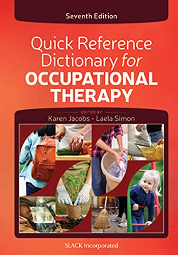 Quick Reference Dictionary For Occupational Therapy Seventh Karen Jacobs