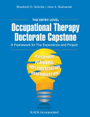 The Entry Level Occupational Therapy Doctorate Capstone Elizabeth Deiuliis