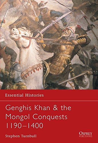 Genghis Khan The Mongol Conquests 11901400 Illustrated Stephen Turnbull
