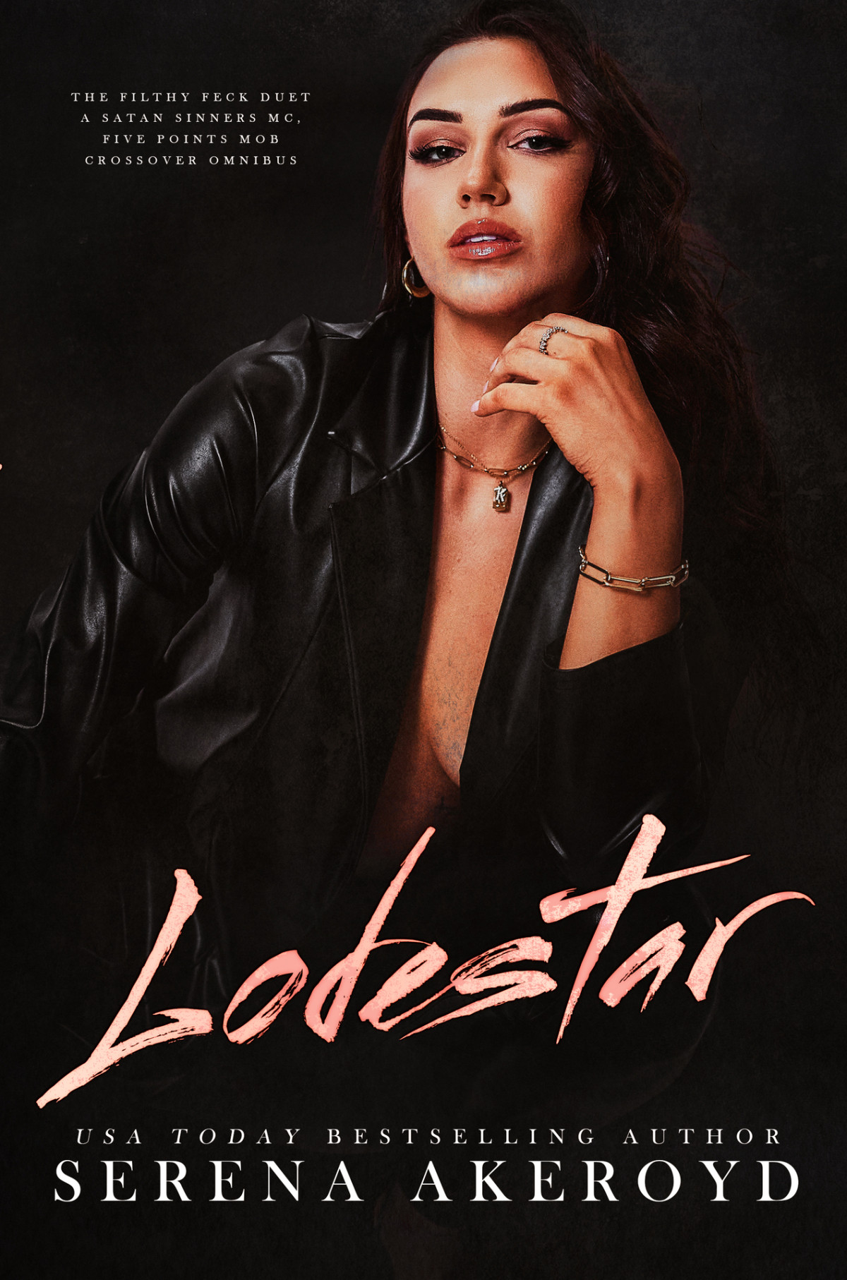 Lodestar The Filthy Feck Omnibus Serena Akeroyd