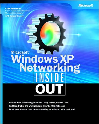 Microsoft Windows Xp Networking Inside Out Bpginside Out Simmons