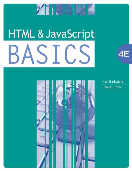 Html And Javascript Basics 4th Edition Barksdale Karl Turner
