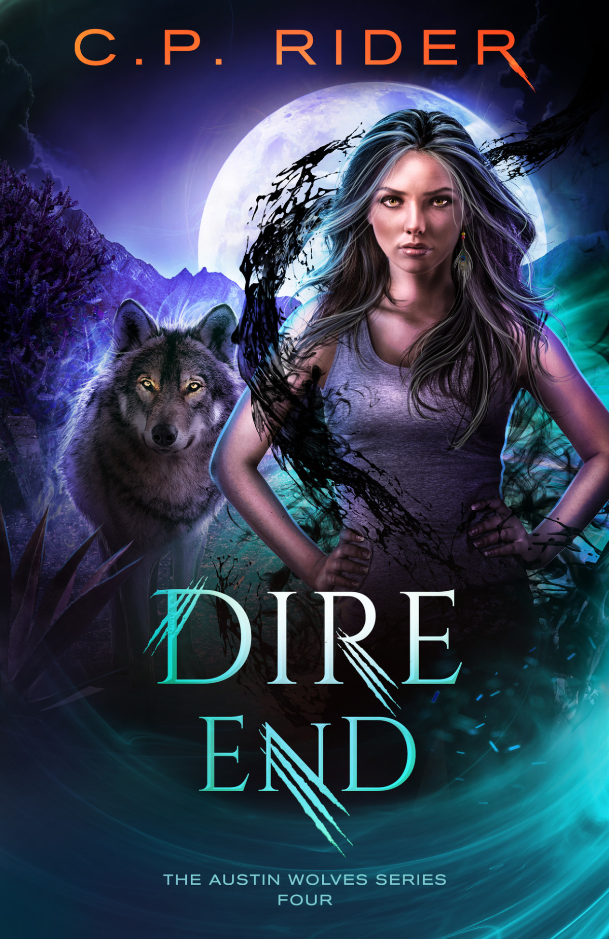 Dire End The Austin Wolves Series Book 4 Cp Rider