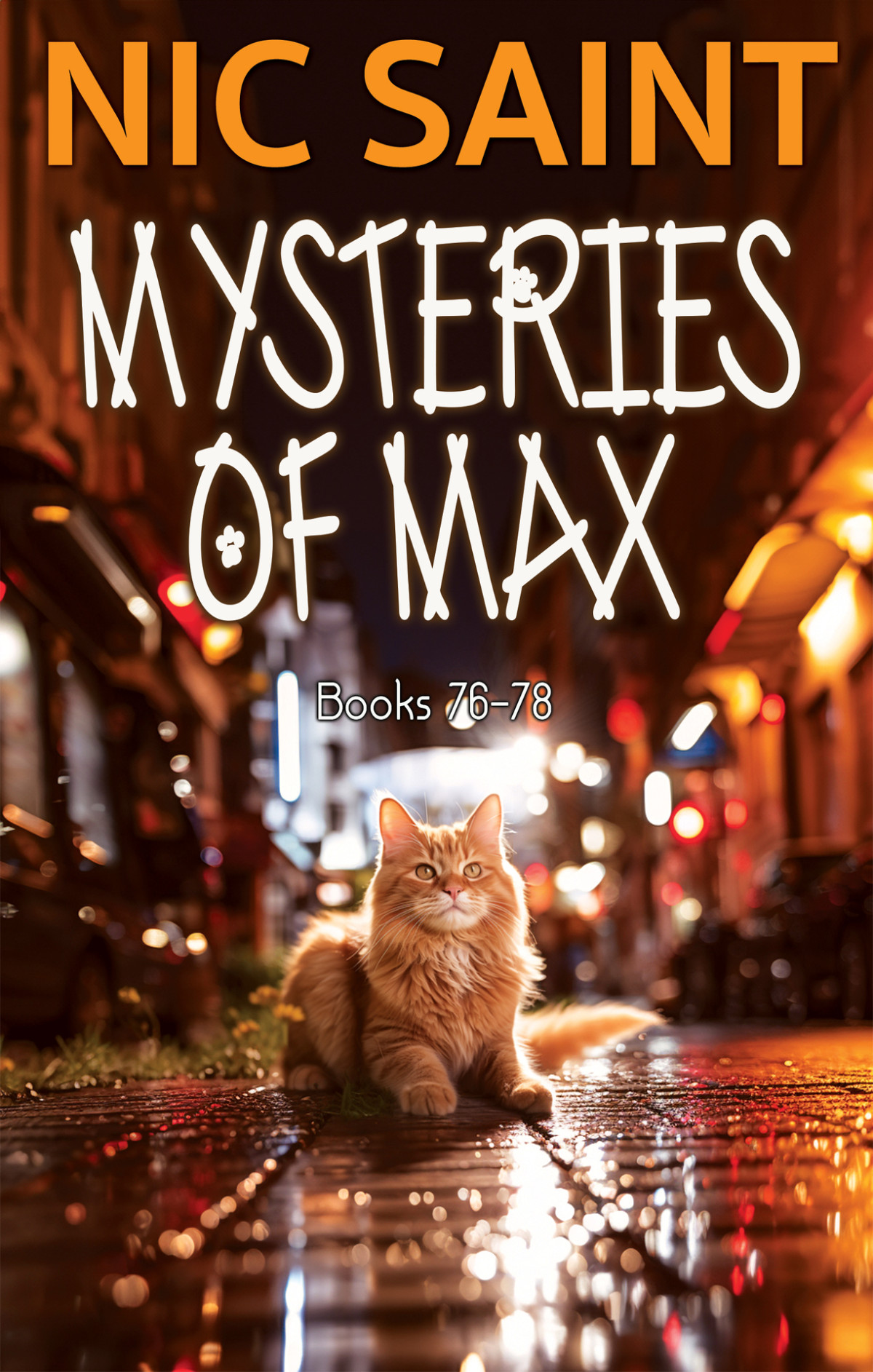 Mysteries Of Max Books 7678 Mysteries Of Max Collection Book 26 1st Edition Nic Saint