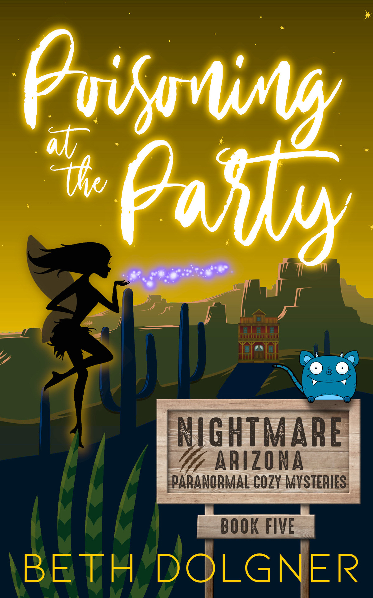 Poisoning At The Party Nightmare Arizona Paranormal Cozy Mystery 5 Beth Dolgner