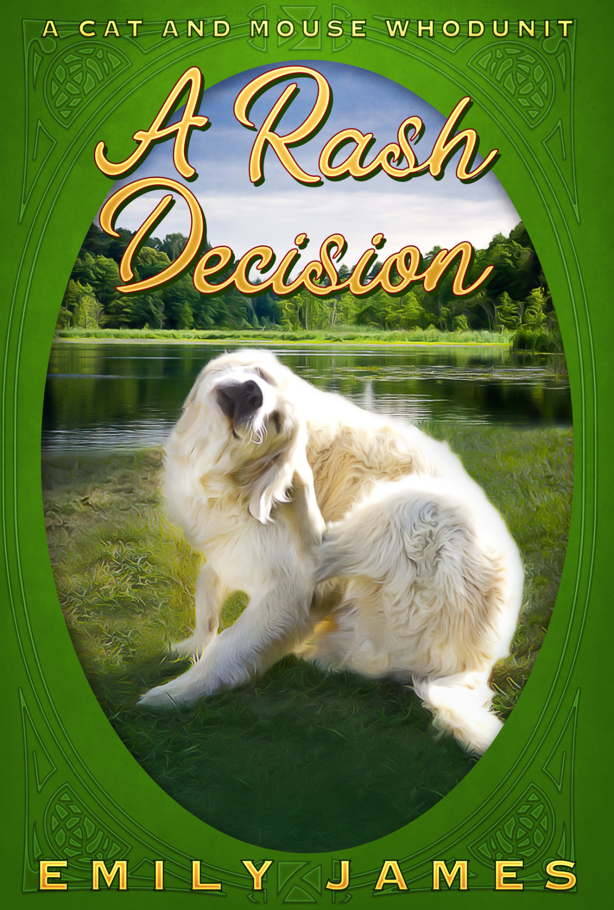 A Rash Decision An Amateur Sleuth Cozy Mystery With Animals Emily James