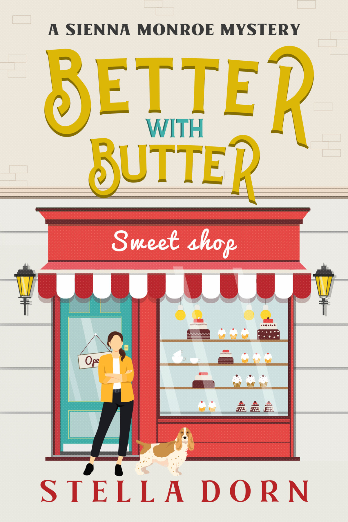Better With Butter Sienna Monroe Cozy Mystery 9 Stella Dorn
