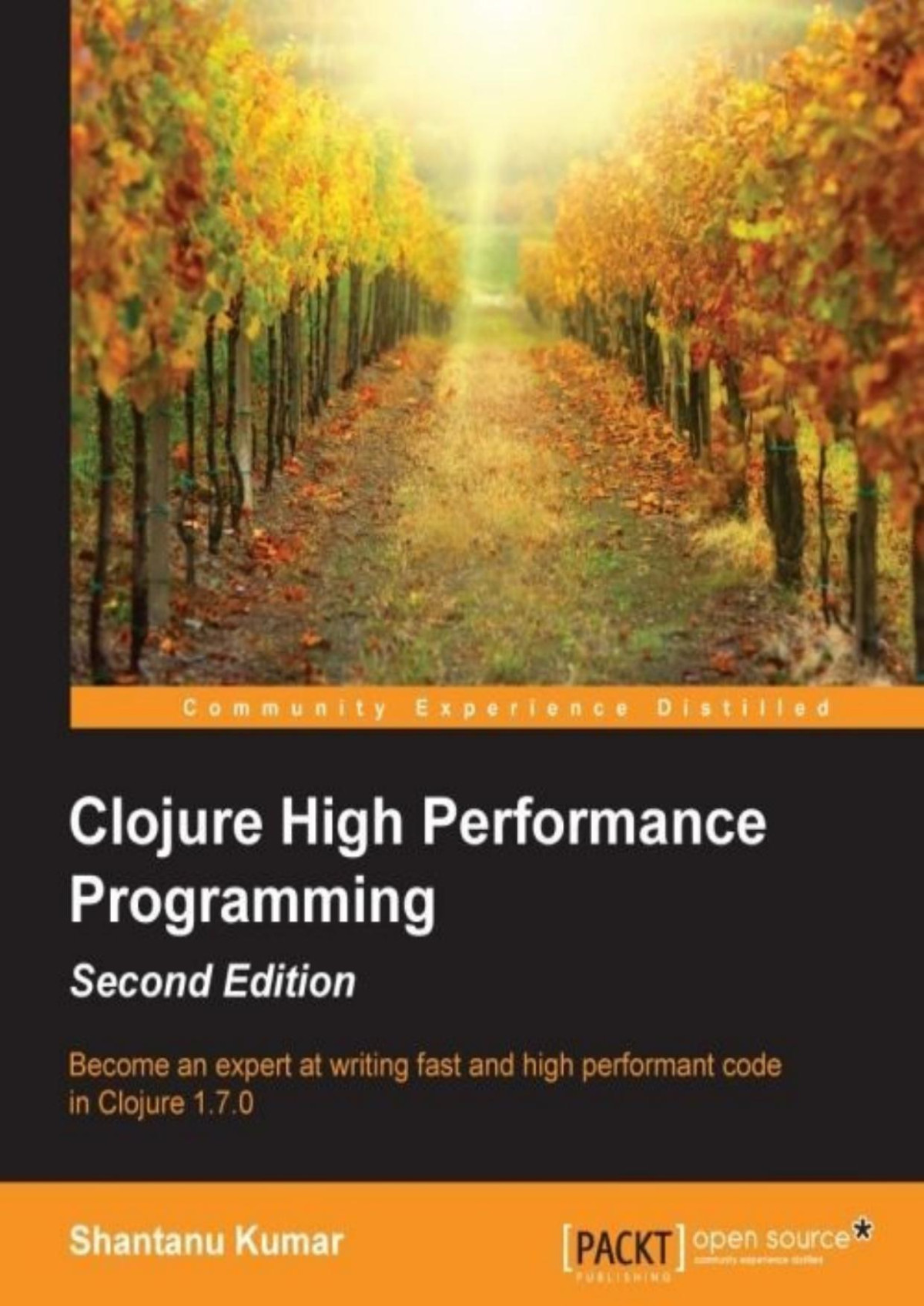 Clojure High Performance Programming Shantanu Kumar