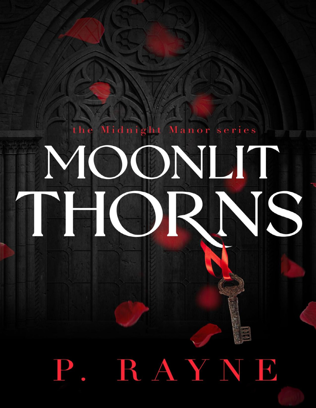 Moonlit Thorns P Rayne