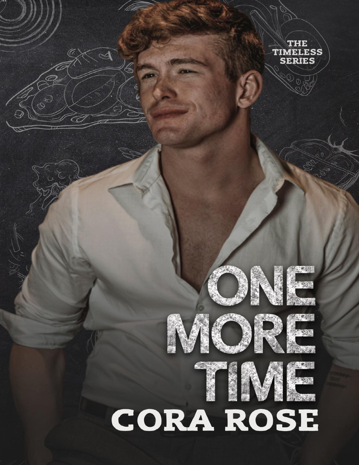 One More Time Timeless Book 2 Cora Rose