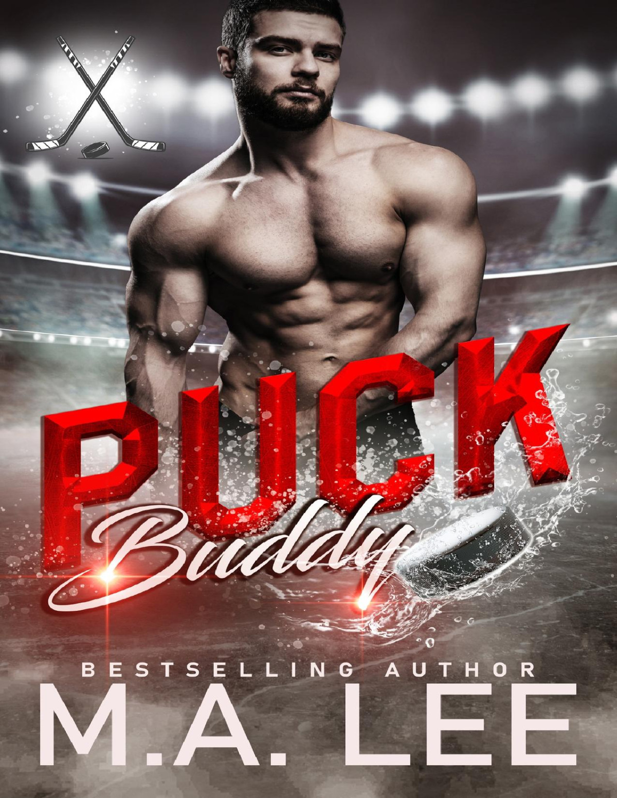 Puck Buddy A Hockey Romance Puck Me Series Book 2 Ma Lee