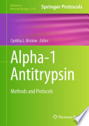Alpha1 Antitrypsin Methods And Protocols 1st Ed 2024 Edition Cynthia L Bristow