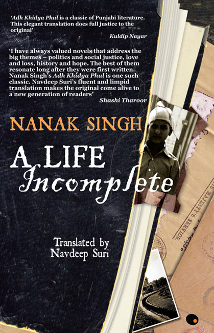A Life Incomplete Nanak Singh